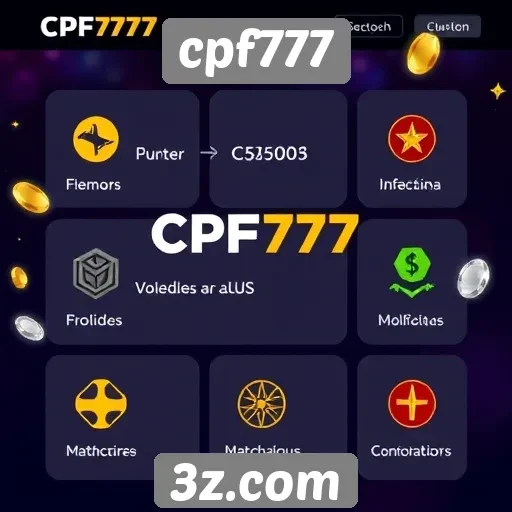Recursos e funcionalidades do cpf777 para jogadores
